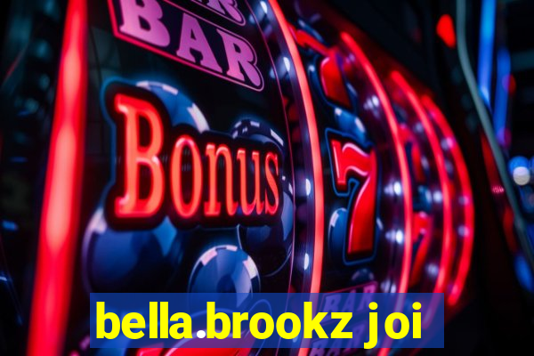 bella.brookz joi