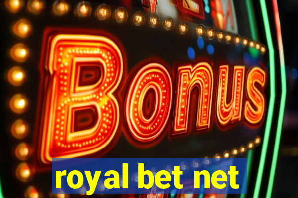 royal bet net