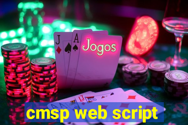 cmsp web script