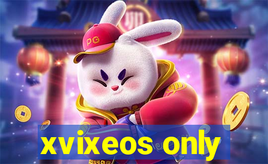 xvixeos only