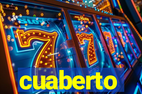 cuaberto