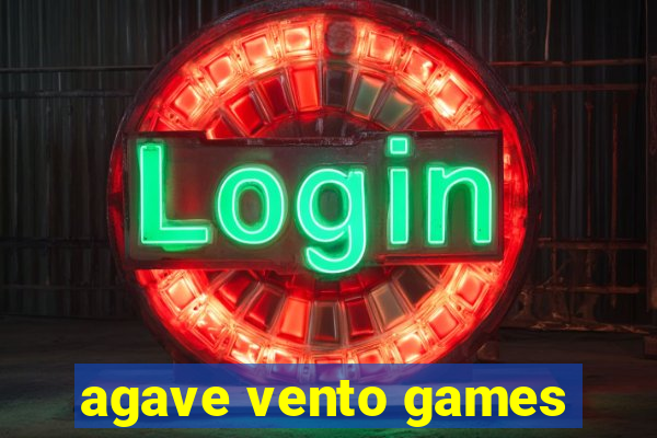 agave vento games