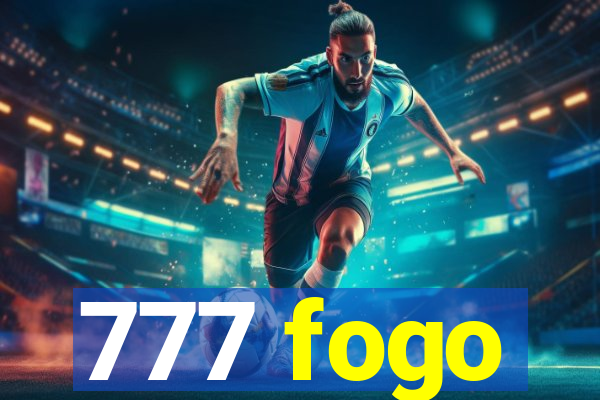 777 fogo