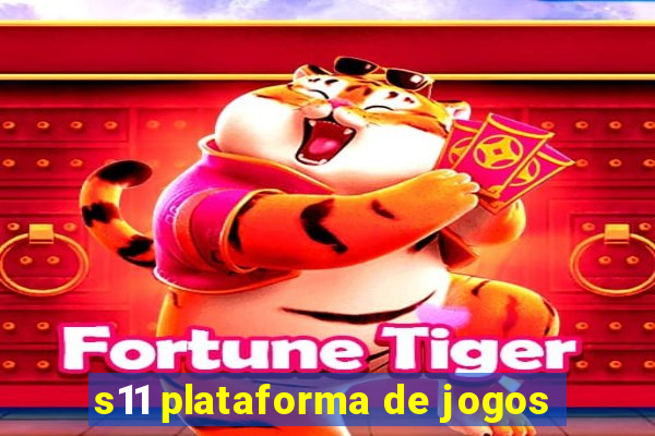 s11 plataforma de jogos