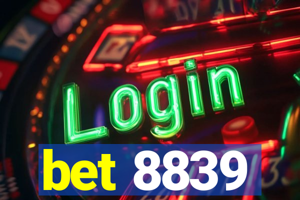 bet 8839