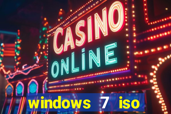 windows 7 iso download 32 bits pt-br