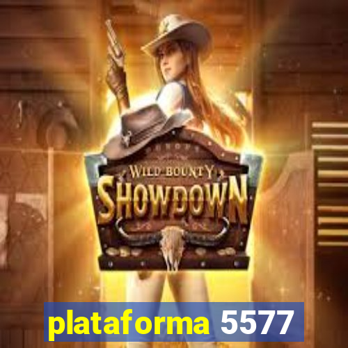 plataforma 5577