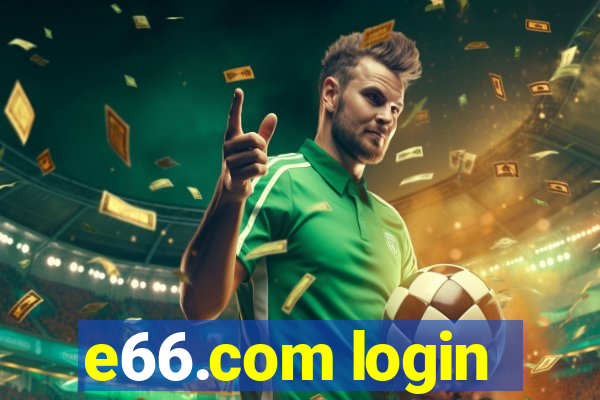 e66.com login