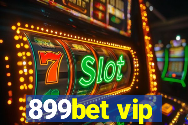 899bet vip