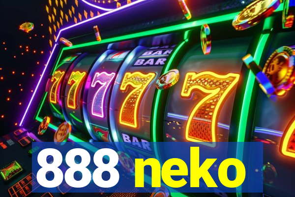 888 neko