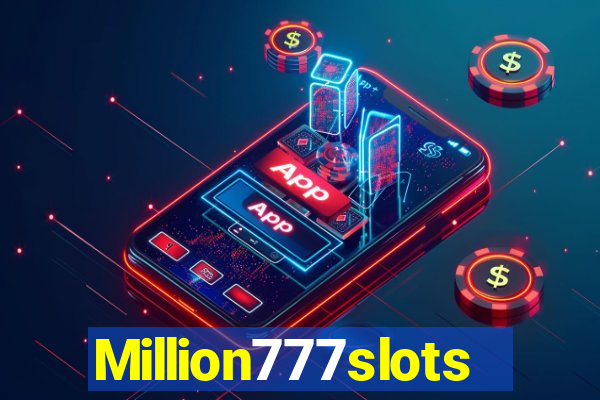 Million777slots