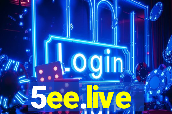 5ee.live