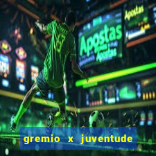 gremio x juventude futebol play hd