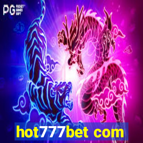 hot777bet com