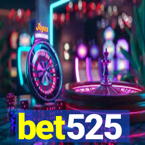 bet525