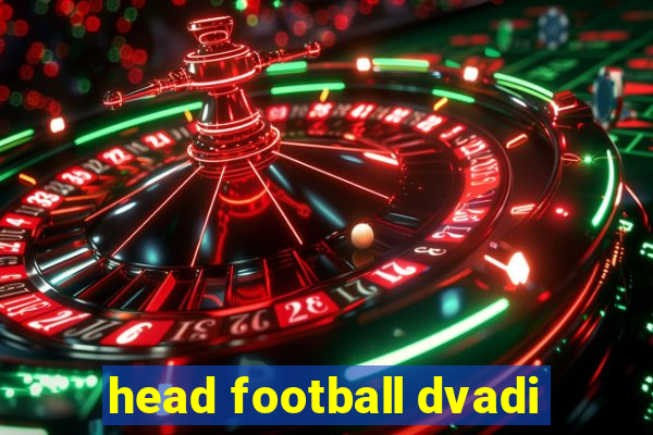 head football dvadi