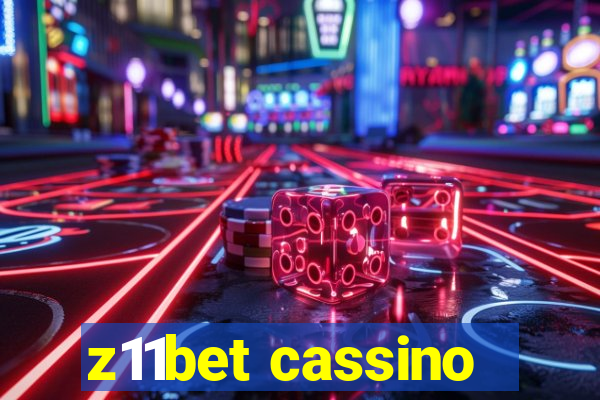 z11bet cassino