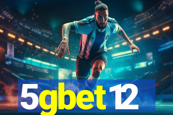 5gbet12