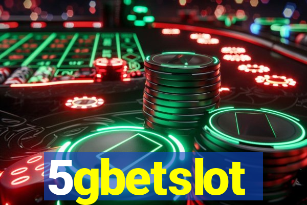 5gbetslot