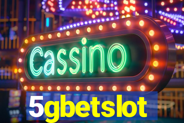 5gbetslot