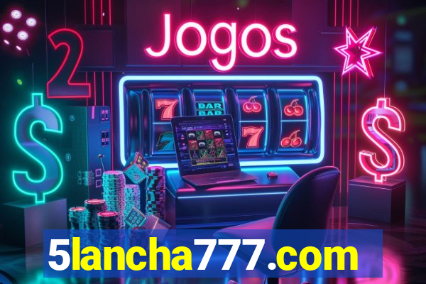 5lancha777.com