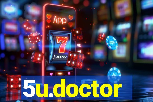 5u.doctor