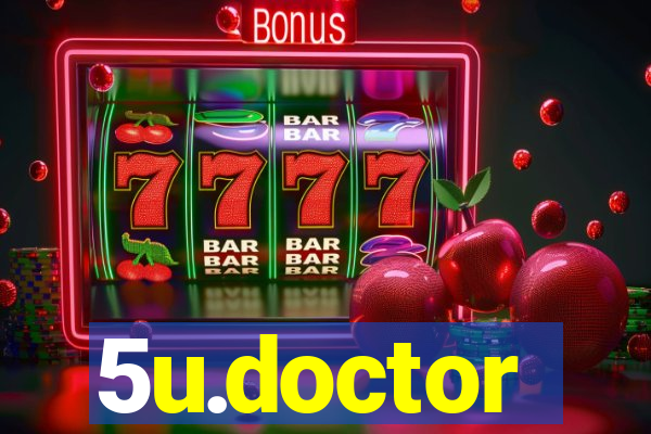 5u.doctor