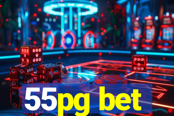 55pg bet