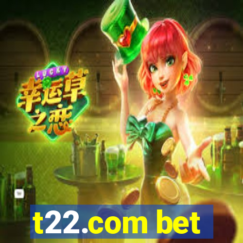 t22.com bet