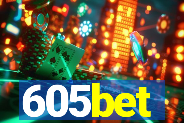 605bet