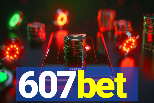 607bet