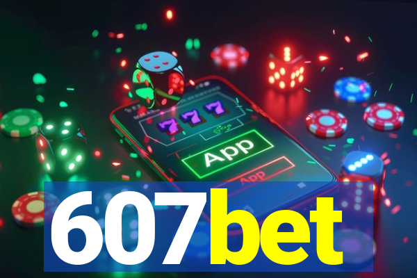 607bet