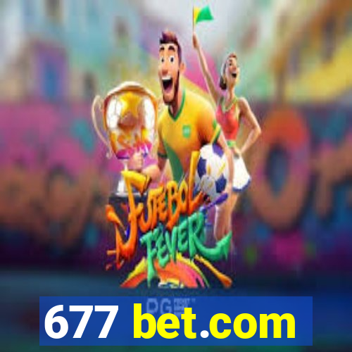 677 bet.com