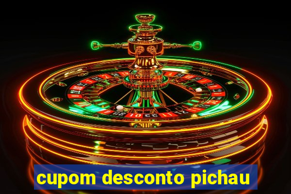 cupom desconto pichau