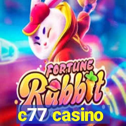 c77 casino