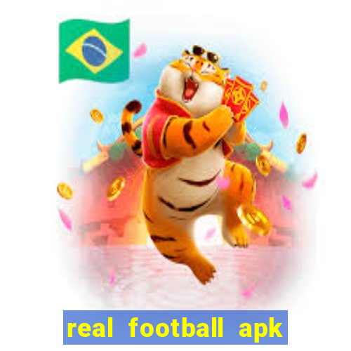 real football apk dinheiro infinito