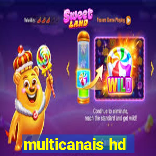 multicanais hd