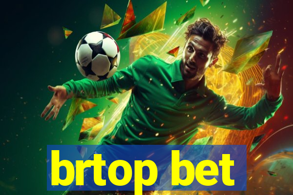 brtop bet