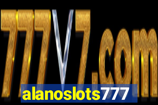 alanoslots777