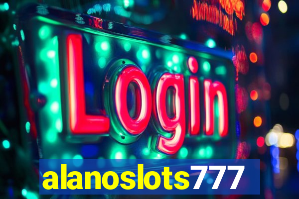 alanoslots777