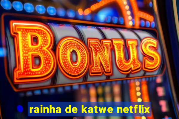 rainha de katwe netflix