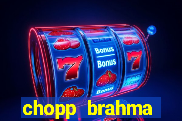 chopp brahma express moema