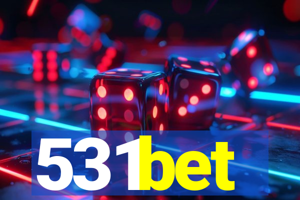 531bet