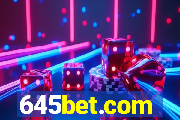 645bet.com