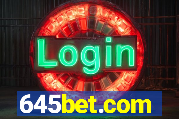 645bet.com