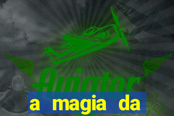 a magia da sobrevivência download