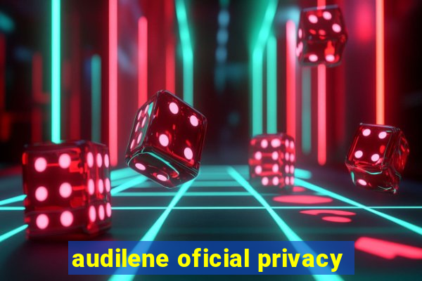 audilene oficial privacy