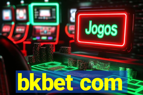 bkbet com