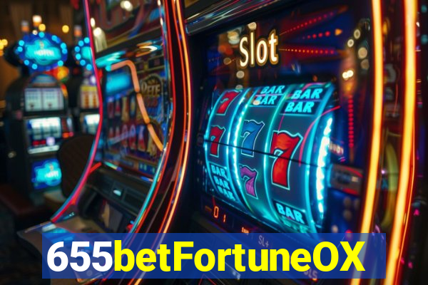 655betFortuneOX