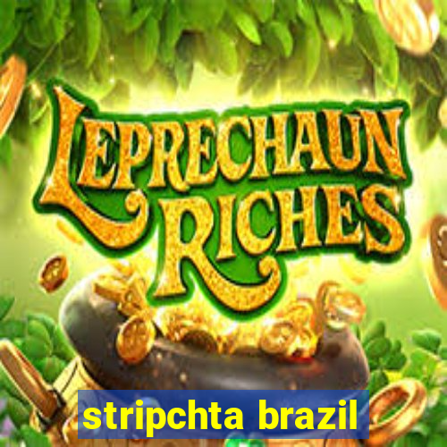 stripchta brazil